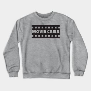 Movie Crier Crewneck Sweatshirt